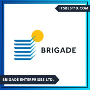 Brigade Enterprises Ltd.